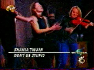 Shania Twain - Don't be stupid